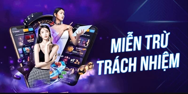 Một số trường hợp quan trọng khách hàng được miễn trừ trách nhiệm TK88